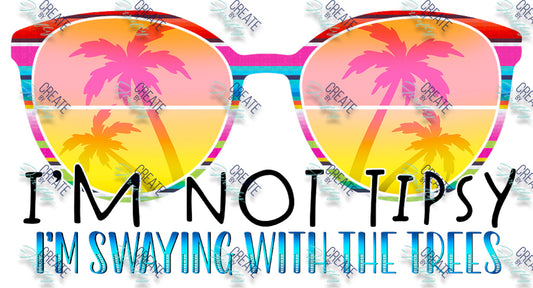 Create By Firefly Universal Decal I'm Not Tipsy